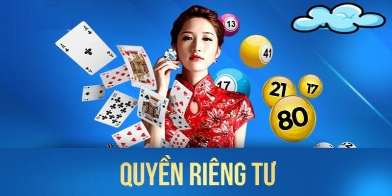 Quyền riêng tư - Chính sách mà người chơi cần biết tại Fb68 2 Chính sách quyền riêng tư của người chơi tại Fb68