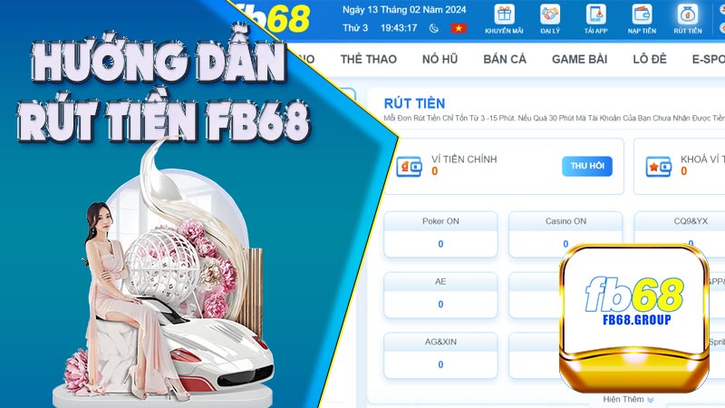 Cách rút tiền Fb68 đơn giản, nhanh chóng 2 Cách rút tiền Fb68 đơn giản, nhanh chóng